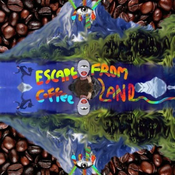 Escape From Coffeeland cover art