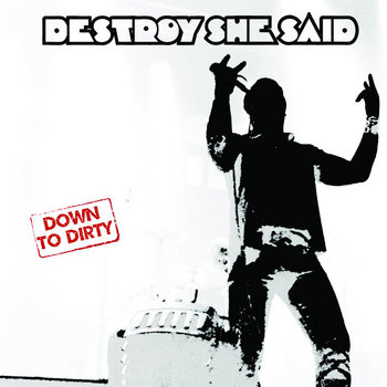 Down to Dirty cover art