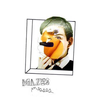 Mazes Messes' (with My Imagination) cover art