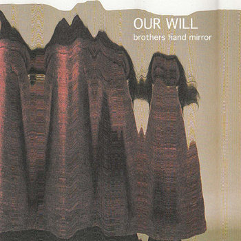 Our Will e.p. cover art