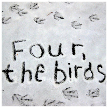 Four, The Birds cover art