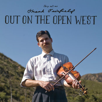 Out On The Open West cover art