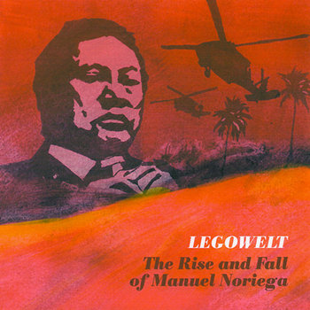 (Strange Life SLR022) The Rise And Fall Of Manuel Noriega (2008) cover art