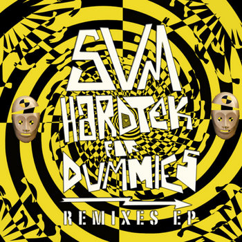 Hardtek For Dummies (remixes EP) cover art