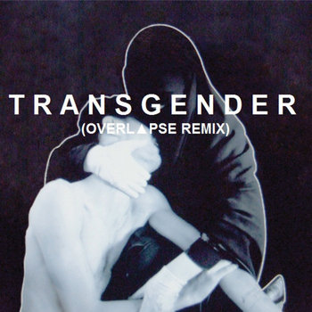 Transgender (OVERL▲PSE Remix) cover art