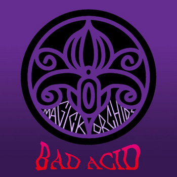 Bad Acid cover art
