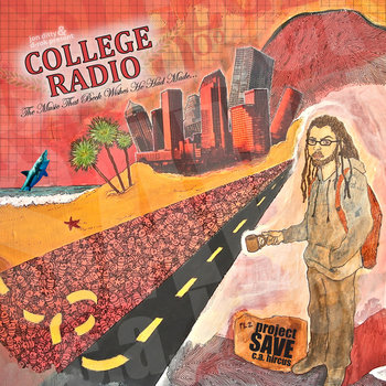 College Radio: The Music That Beck Wishes He Had Made cover art