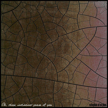 Oh, These Indistinct Years of You. cover art