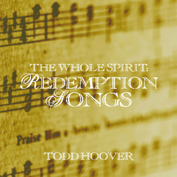 The Whole Spirit: Redemption Songs cover art
