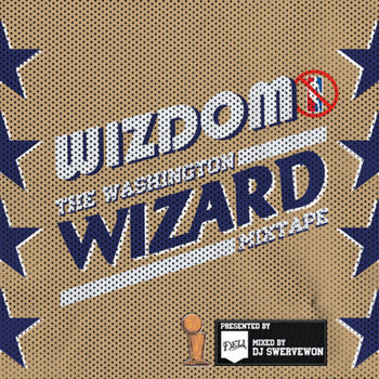 The Washington Wizard Mixtape cover art