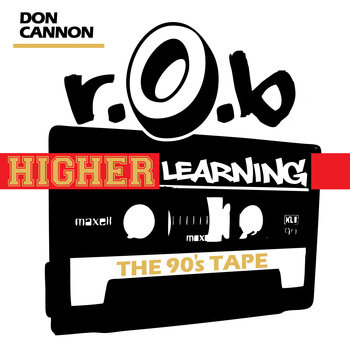 Higher Learning: The 90's Tape cover art