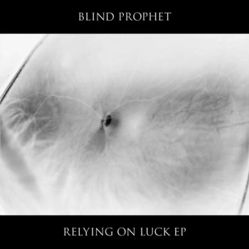Relying On Luck EP cover art