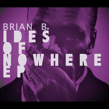 Ides of Nowhere EP cover art