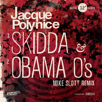 Jacque Polynice: "Skidda" w/ Mike Slott Remix cover art