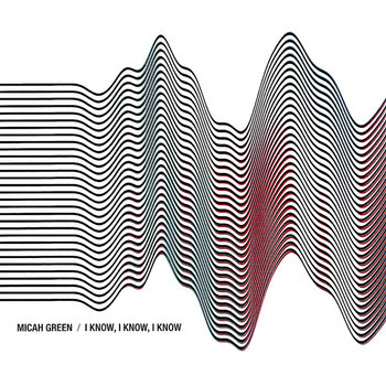 I Know, I Know, I Know cover art