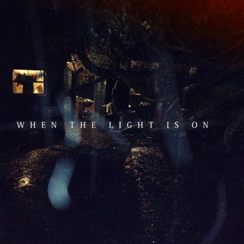 When the light is on cover art