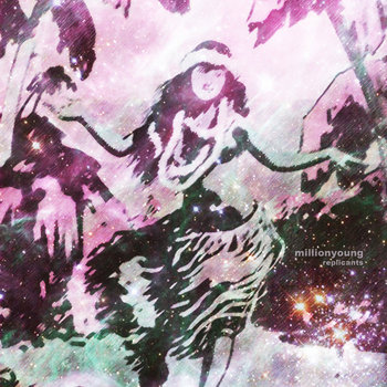 MillionYoung - Replicants cover art
