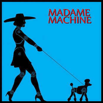 Madame Machine cover art
