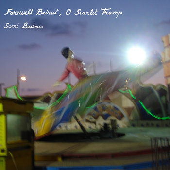 Farewell Beirut, O Scarlet Tramp cover art