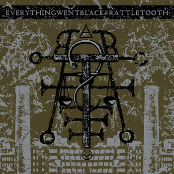 Rattletooth / Everything Went Black cover art
