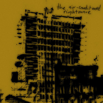 The Air-Conditioned Nightmare demo cover art