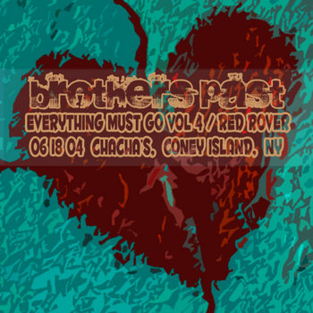 Everything Must Go Volume 4: Red Rover/6-18-2004 Coney Island, NY cover art