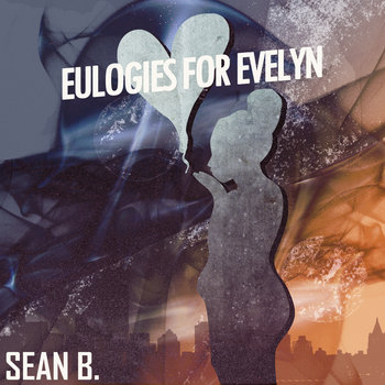 Eulogies For Evelyn cover art