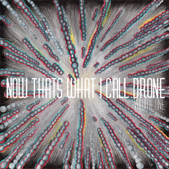 Now That's What I Call Drone: Vol. 1 cover art