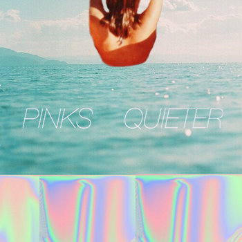 Pinks Quieter : cover art
