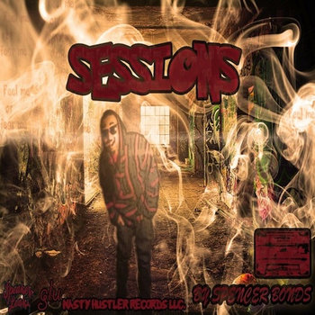 Sessions By Spencer Bonds cover art