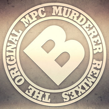 The Original MPC Murderer Remixes cover art