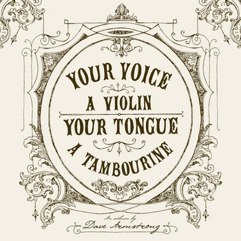 Your Voice; A Violin. Your Tongue; A Tambourine. cover art