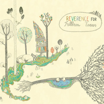Reverence for Fallen Trees cover art