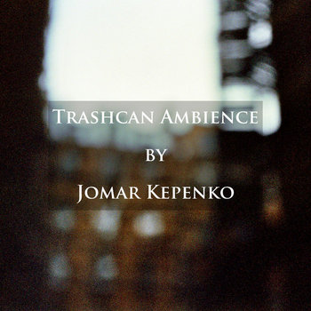 Trashcan Ambience cover art