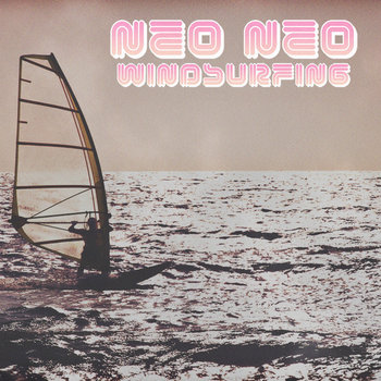 Neo Neo-Windsurfing cover art
