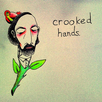 Crooked Hands cover art
