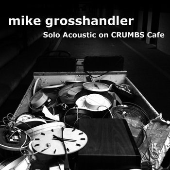 Solo Acoustic on CRUMBS Cafe cover art