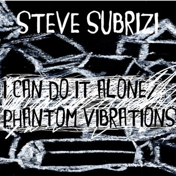 I Can Do It Alone / Phantom Vibrations cover art