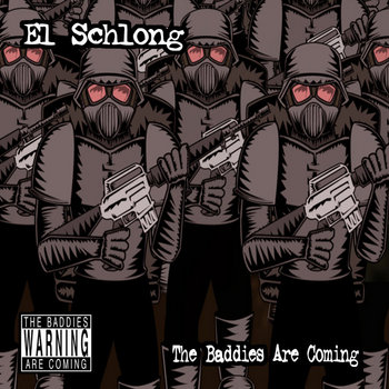 The Baddies Are Coming cover art