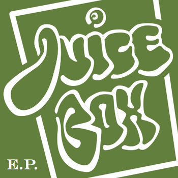 JuiceBox EP ( Limited European Release) cover art