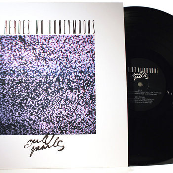 No Heroes No Honeymoons // 180g 12" Vinyl  LP cover art