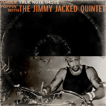 Finger Poppin' with the Jimmy Jacked Quintet cover art