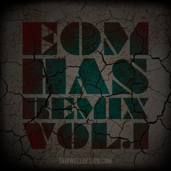 EOM Has Remix Vol One cover art