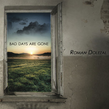 BAD DAYS ARE GONE cover art