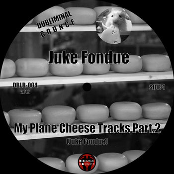 My Plane Cheese Tracks Part.2(DBLB-004) cover art