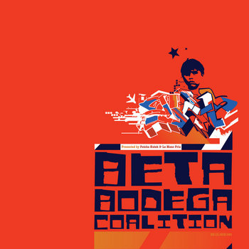 Beta Bodega Coalition 2K12 cover art
