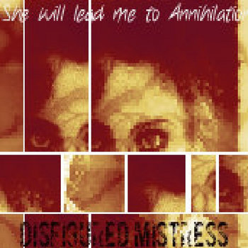 She Will Lead Me To Annihilation cover art