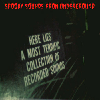 Spooky Sounds From Underground cover art