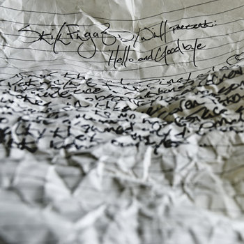 Stik Figa & D/WILL Present: Hello and Goodbye cover art