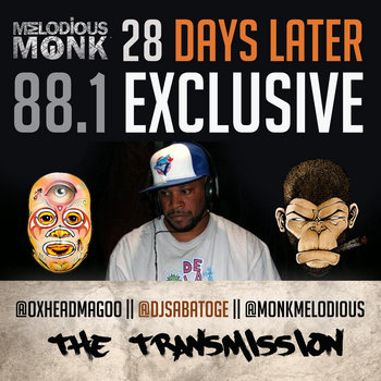 28 Days Later 88.1FM Feat. Melodious Monk cover art